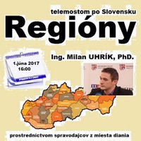 Regióny 11/2017 - 2017-06-01 by Slobodný Vysielač