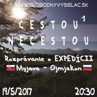 Cestou necestou 01 - 2017-05-19 Expedícia  Ojmjakon by Slobodný Vysielač