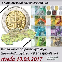 Ekonomické rozhovory 28 - 2017-05-10 Blíži sa koniec hospodárskych dejín Slovenska? by Slobodný Vysielač
