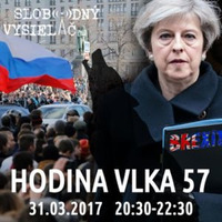 Hodina Vlka 57 - 2017-03-31 udalosti aktuálneho týždňa /spustenie Brexitu/ by Slobodný Vysielač