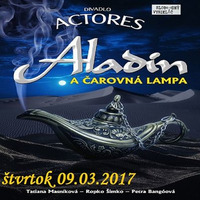 Hudobný hosť - 2017-03-09 Aladin a čarovná lampa divadla Actores by Slobodný Vysielač