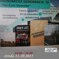 Ekonomicka Demokracia 10 - 2015-10-21 by Slobodný Vysielač