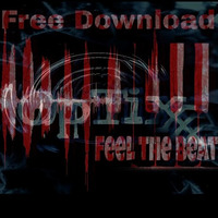OpTix- Feel the Beat! (Original Mix)(Free Download) by Optix