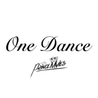 One Dance - Drake (Rendition) by Prince Myles