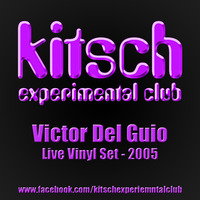 Victor Del Guio - Kitsch Experimental Club (2005) by Victor del Guio