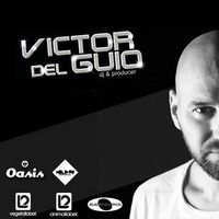 Victor Del Guio - Special Set 2016 (Tech - House Session) by Victor del Guio