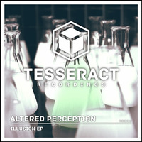 Altered Perception - Criminal - Illusion EP [TESREC013] (OUT NOW) by Tesseract Recordings