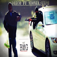 Dreco ft $toner.$teph - Uber Shooter (Prod. by $toner.$teph) by StonerStephBMG