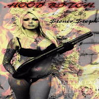 HOOD BITCH ft. POLO Dinero by StonerStephBMG
