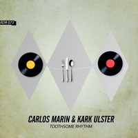 Carlos Marín & Kark Ulster - Toothsome Rhythm (Previa) by Carlos Marín