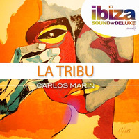 La Tribu "Original Mix" by Carlos Marín