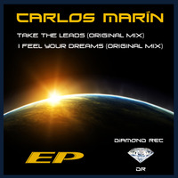CARLOS MARÍN - TAKE THE LEAD (Original Mix) by Carlos Marín
