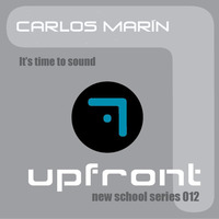 CARLOS MARÍN - IT'S TIME TO SOUND (Original Mix) by Carlos Marín