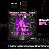 Thomas Newson & Asonn ft. Brad Mair - Home Is Where. by THRILLER_VNK