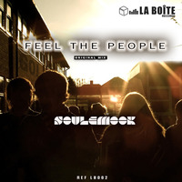PREVIEW - Soulemook - Feel The People (original Mix) by laboiterecords