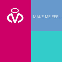 Make Me Feel by Musicman