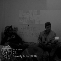 dpr_xs_podcast_23_beverly_hills_50507 by Deeper Access