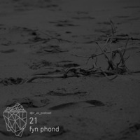 dpr_xs_podcast_21_fyn_phond by Deeper Access