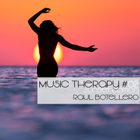 Music Therapy #2 (Sunset Edition) - Raul Botellero by Raul Botellero