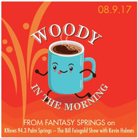 WoodyInTheMorn08 10 17 by Woody in the Morning