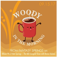 WoodyInTheMorn09 15 17 by Woody in the Morning