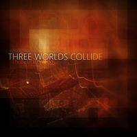 3 WORLDS COLLIDE - DS 2017 by DaveJSvensson