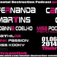 Mathilda @ Mental Destruction Podcast 01.06.2014 by Mathilda