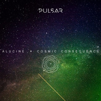 Cosmic Consequence (Molecular Stage @ Pulsar Festival 2017) by Alucine