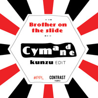 CYMANDE_ Brother on the slide (Kunzu  edit) by kunzu