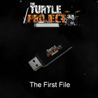 The First File by The Turtle Project