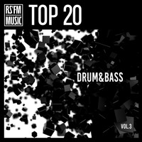 Top 20 Drum&Bass Mix Vol.3 by RS'FM Music