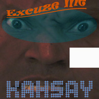 Excuze Me by Kahsay