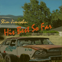 His Best So Far: Slim Jimsøhn (a.k.a. Scott Hunter