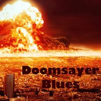 Doomsayer Blues by Scott Hunter