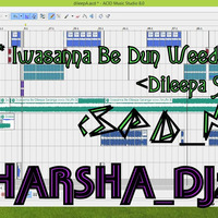 Iwasanna Be Dun weedana Dileepa Saranga HIt miX by [DJ FLASH]  Pradeep Harsha Vitharana