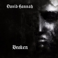 Broken by David Hannah
