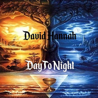 Day To Night by David Hannah
