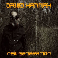 New Generation by David Hannah