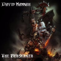 The Berserker by David Hannah