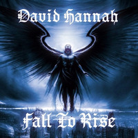 Fall To Rise by David Hannah