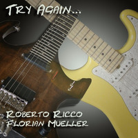 Try Again... (with Roberto Ricco) by FLoHBoLD