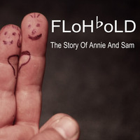 The Story Of Annie & Sam by FLoHBoLD