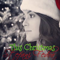 This Christmas by Stefani Fedra