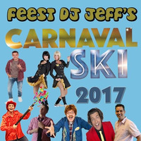 Feest DJ Jeff's Carnavalski 2017 by Feest DJ Jeff