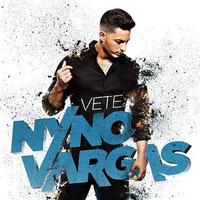 Nyno Vargas - Vete (The King Demebu Private Summer XTD Remix 2k17) - [FREE DOWNLOAD] by ivanreyofficial