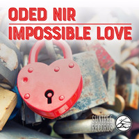Oded Nir - Impossible Love (snippt) Official release date 31/7/17) by Suntree Records