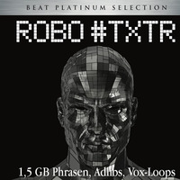 ROBO#TXTR - Vocal soundbank for Zampler//RX by Beat-Magazin