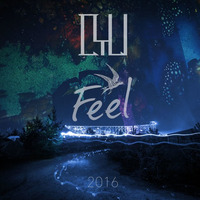 CYU - LIVE SET @ Feel Festival 2016 by CYU