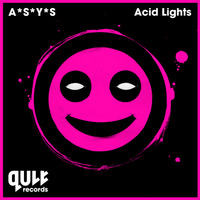 A*S*Y*S - Acid Lights (Original Version) by A*S*Y*S
