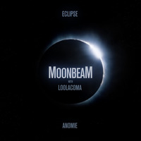 Moonbeam & Loolacoma - Anomie by Loolacoma
